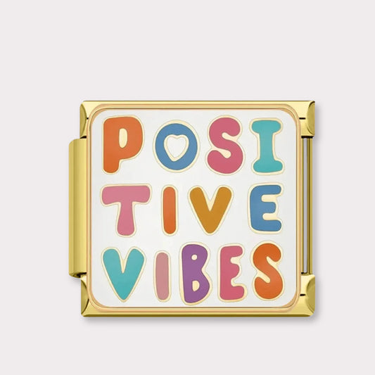 Positive Vibes
